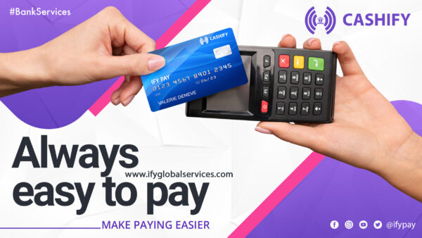 IFY PAY CUSTOMER EASY PAYMENT